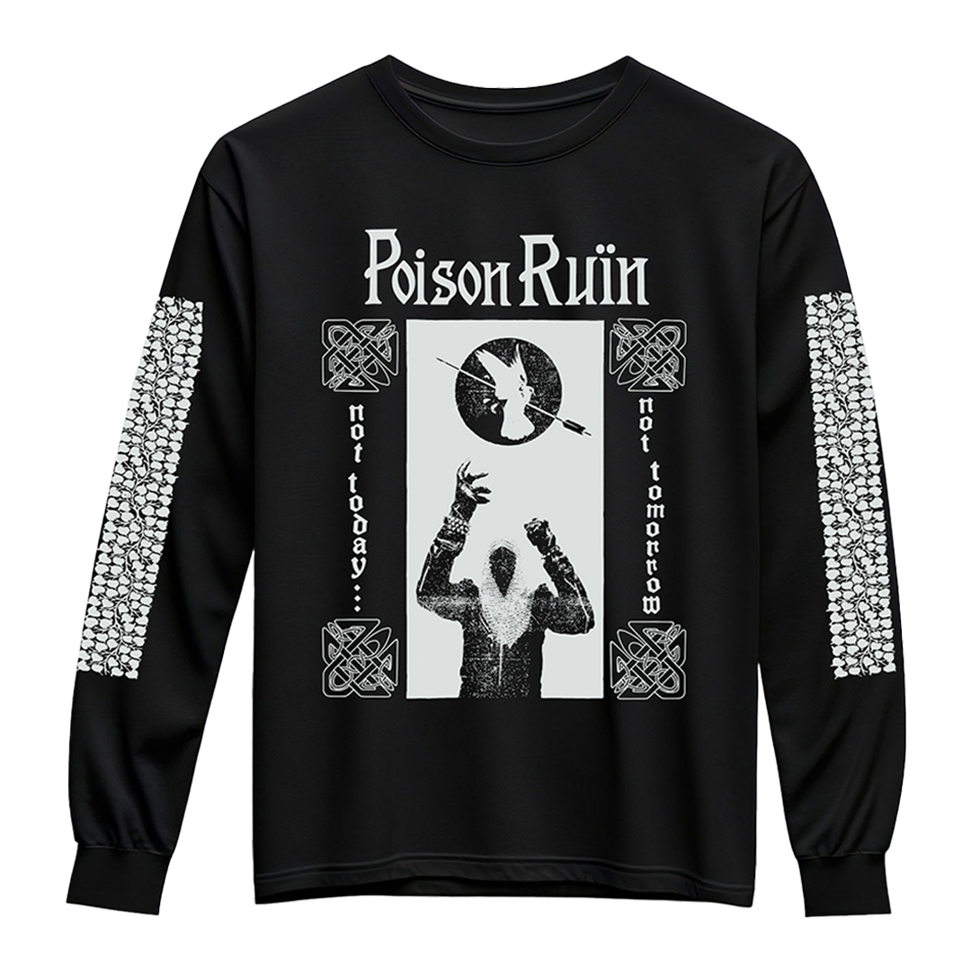 Poison Ruin - Not Today Long Sleeve – Swamp Merch